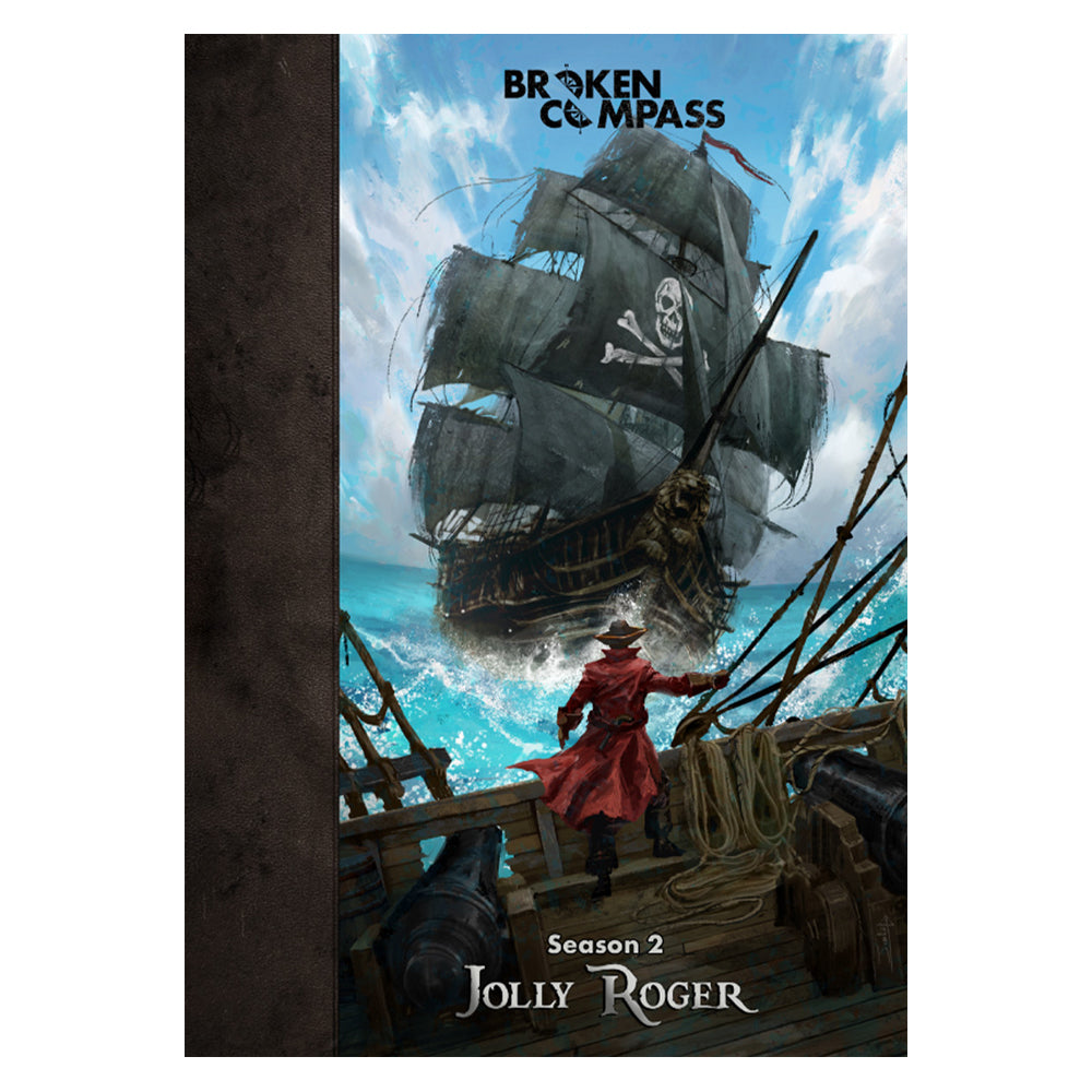 Broken Compass Jolly Roger (Season 2) Role Playing Game RPG